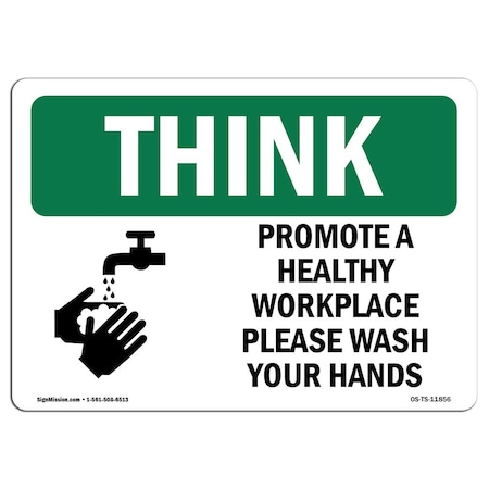 Signmission OSHA THINK Sign, Promote Healthy Workplace, 5in X 3.5in Decal, 10PK, 3.5" W, 5" L, Landscape, PK10 OS-TS-D-35-L-11856-10PK